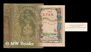 Image du vendeur pour The Star of Bethlehem, Or, Stories for Christmas mis en vente par MW Books