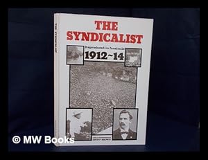 Seller image for The Syndicalist. Reproduced in Facsimile with an Introduction by Geoff Brown - [Facsimile Reprint of all 20 Issues] Facsimile Reprint of all 20 Issues for sale by MW Books