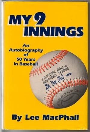 My NIne Innings: An Autobiography of 50 Years in Baseball