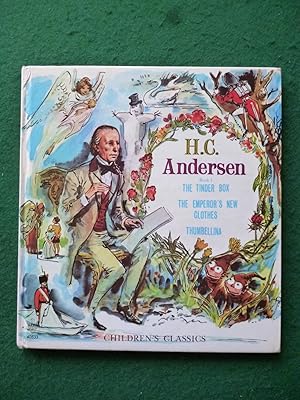 Seller image for H.C.Andersen Book 1 The Tinder Box, The Emperor's New Clothes, Thumbellina (Children's Classics) for sale by Shelley's Books