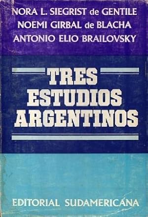 Tres estudios argentinos