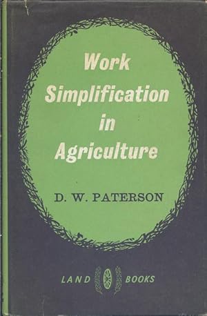 Immagine del venditore per Work Simplification in Agriculture venduto da Bay Books