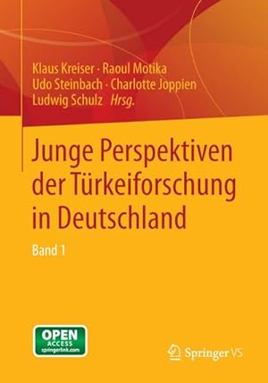 Bild des Verkufers fr Junge Perspektiven der Trkeiforschung in Deutschland : Band 1 zum Verkauf von AHA-BUCH GmbH