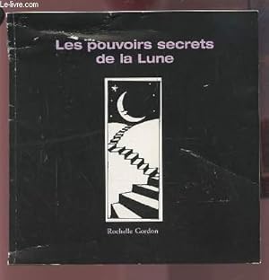 Immagine del venditore per LES POUVOIR SECRETS DE LA LUNE. venduto da Le-Livre