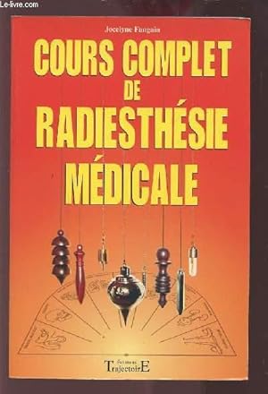 Image du vendeur pour COURS COMPLET DE RADIESTHESIE MEDICALE. mis en vente par Le-Livre