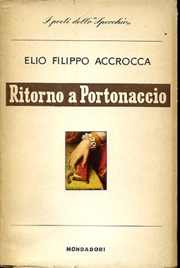 Seller image for Ritorno a Portonaccio for sale by Gilibert Libreria Antiquaria (ILAB)