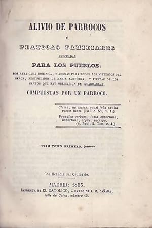 Imagen del vendedor de ALIVIO DE PARROCOS  PLATICAS FAMILIARES ADECUADAS PARA LOS PUEBLOS. T.I y II. a la venta por Librera Torren de Rueda