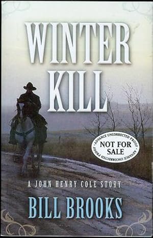 Imagen del vendedor de Winter Kill a la venta por Bookmarc's