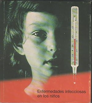 Imagen del vendedor de Enfermedades infecciosas en los nios a la venta por Librera El Crabo