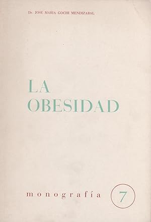 Imagen del vendedor de La obesidad a la venta por Librera El Crabo