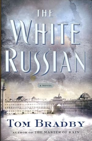 Bild des Verkufers fr The White Russian zum Verkauf von Dearly Departed Books