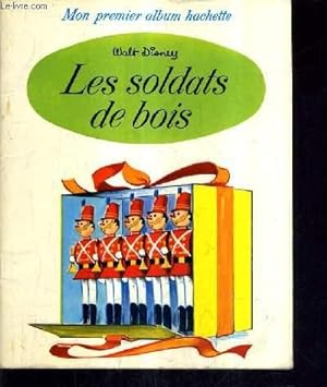 Seller image for LES SOLDATS DE BOIS. for sale by Le-Livre