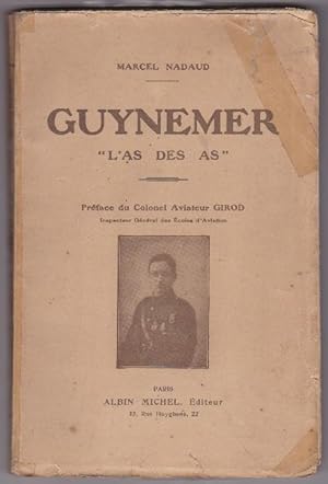 Guynemer " L'as Des as "