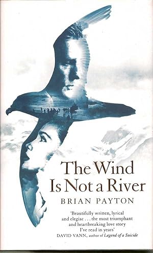 Seller image for The Wind Is Not A River for sale by First Place Books - ABAA, ILAB