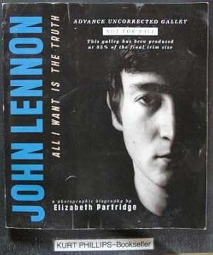 Image du vendeur pour John Lennon: All I Want Is the Truth mis en vente par Kurtis A Phillips Bookseller