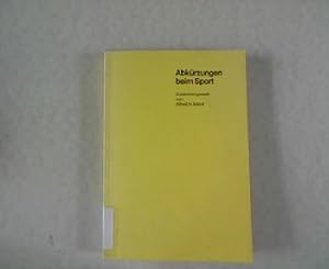 Bild des Verkufers fr Abkrzungen beim Sport. zum Verkauf von Antiquariat Bookfarm