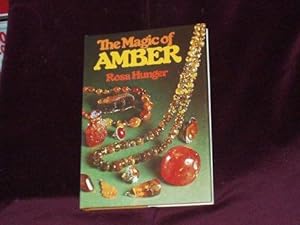 Immagine del venditore per The Magic of Amber; venduto da Wheen O' Books