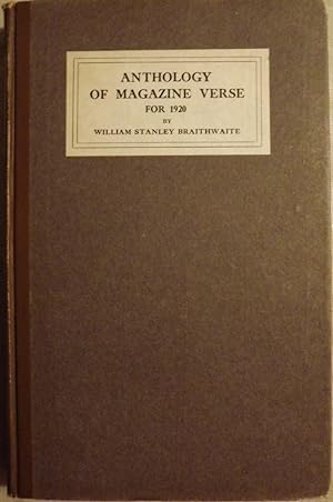 ANTHOLOGY OF MAGAZINE VERSE FOR 1920 AND YEAR BOOK AMERICAN POETRY