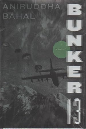 Seller image for BUNKER 13. for sale by Bookfever, IOBA  (Volk & Iiams)