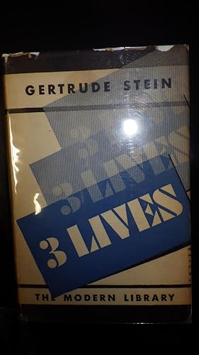 Seller image for 3 Lives Three Lives,1933, Stated First ML Edition on Copyright pg, a series of three (3) short stories The Good Anna, Melanctha and The Gentle Lena, MODERN LIBRARY #211.1, for sale by Bluff Park Rare Books