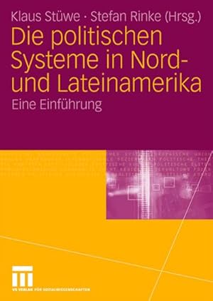 Imagen del vendedor de Die politischen Systeme in Nord- und Lateinamerika : Eine Einfhrung a la venta por AHA-BUCH GmbH