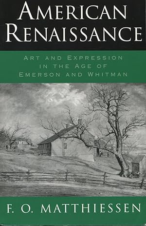 Seller image for American Renaissance: Art and Expression in the Age of Emerson and Whitman for sale by Kenneth A. Himber
