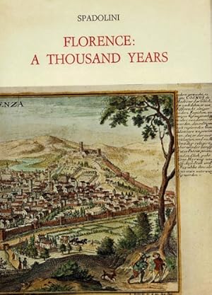 Bild des Verkufers fr Florence: a thousand years. zum Verkauf von FIRENZELIBRI SRL