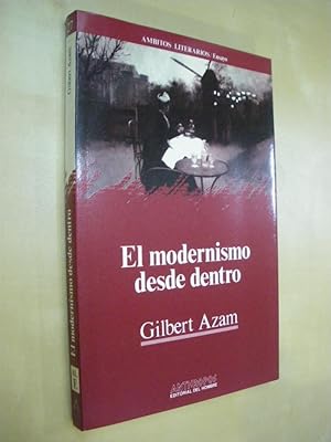 Seller image for EL MODERNISMO DESDE DENTRO for sale by LIBRERIA TORMOS