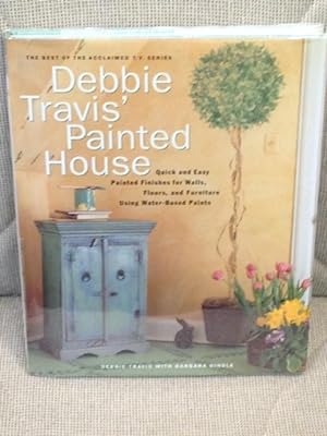 Bild des Verkufers fr Debbie Travis' Painted House, Quick and Easy Painted Finishes for Walls, Floors and Furniture Using Water-Based Paints zum Verkauf von My Book Heaven