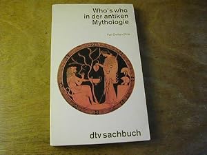 Bild des Verkufers fr Who's who in der antiken Mythologie zum Verkauf von Antiquariat Fuchseck