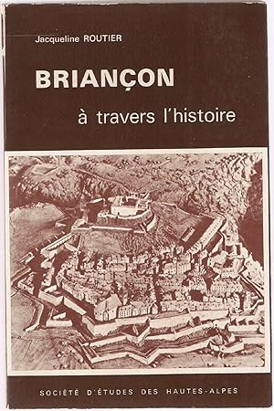 Briançon à travers l'Histoire