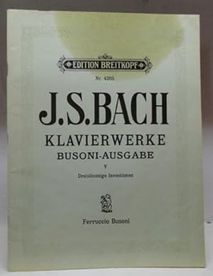 Edition Breitkopf Nr. 4305 Joh. Seb. Bach Klavierwerke Busoni-Ausgabe (Band IV Zweistimmige Inven...