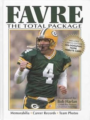 Favre: The Total Package by: