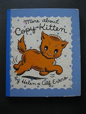 Imagen del vendedor de MORE ABOUT COPY-KITTEN a la venta por The Book Scot