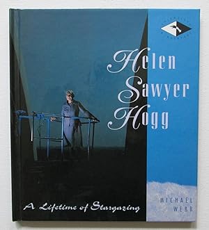 Helen Sawyer Hogg : A Lifetime of Stargazing