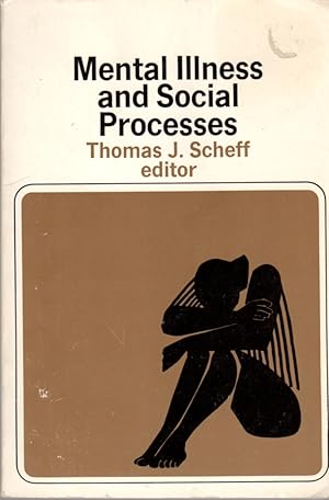 Imagen del vendedor de Mental Illness and Social Processes a la venta por Clausen Books, RMABA