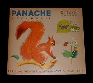 Image du vendeur pour Panache, l'ecureuil. mis en vente par Truman Price & Suzanne Price / oldchildrensbooks