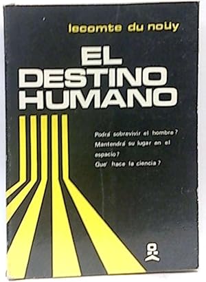 Imagen del vendedor de El Destino Humano a la venta por SalvaLibros