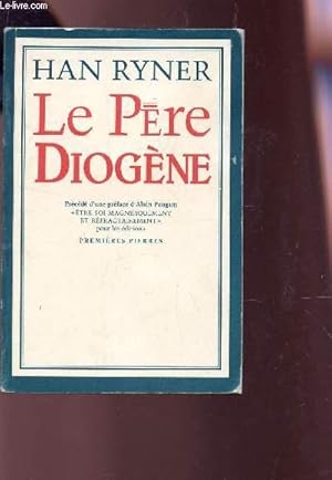 Bild des Verkufers fr LE PERE DIOGENE zum Verkauf von Le-Livre