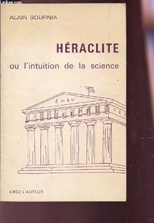 Seller image for HERACLITE OU L'INTUITION DE LA SCIENCE for sale by Le-Livre