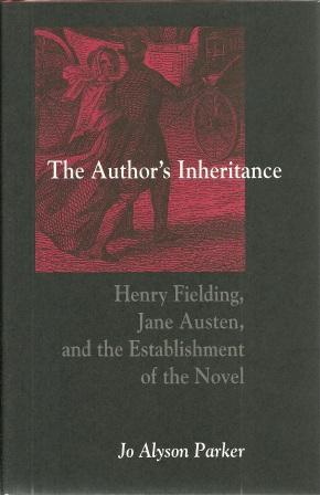 Seller image for The Author's Inheritance: Henry Fielding, Jane Austen, and the Establishment of the Novel for sale by Works on Paper