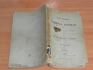 Bild des Verkufers fr The Press on Cardinal Newman with a Short Sketch of His Life zum Verkauf von Dublin Bookbrowsers