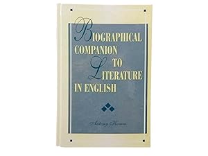 Biographical Companion to Literature in English