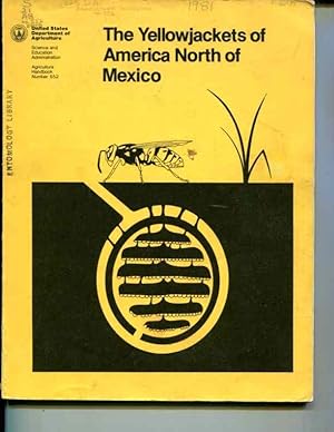 Imagen del vendedor de The Yellowjackets of America North of Mexico [USDA Agriculture Handbook No. 2] a la venta por Orca Knowledge Systems, Inc.