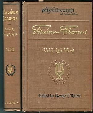 Imagen del vendedor de Theodore Thomas; A Musical Autobiography; In Two Volumes with Portraits and Views; Volume I; Life; Volume II; Musical Programs a la venta por Austin's Antiquarian Books