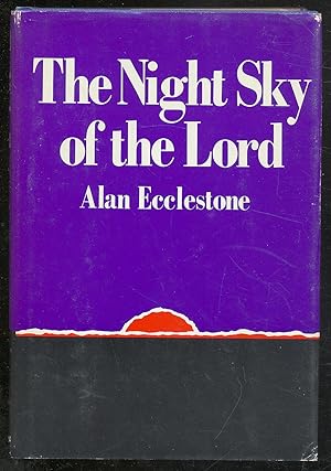 Bild des Verkufers fr THE NIGHT SKY OF THE LORD zum Verkauf von Between the Covers-Rare Books, Inc. ABAA