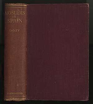 Bild des Verkufers fr Spanish Islam: A History of the Moslems in Spain zum Verkauf von Between the Covers-Rare Books, Inc. ABAA