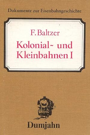 Immagine del venditore per Kolonial- und Kleinbahnen . Zwei Bnde venduto da Versandantiquariat Boller