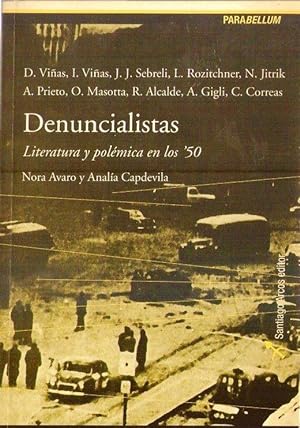 Seller image for DENUNCIALISTAS. Literatura y polmica en los '50. Una antologa crtica for sale by Buenos Aires Libros