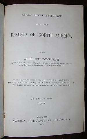 Seven years' residence in the great deserts of North America.